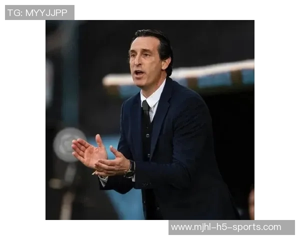 埃梅里执掌维拉重焕生机英超最佳教练之争再起波澜 埃梅里执掌维拉重焕生机英超最佳教练之争再起波澜